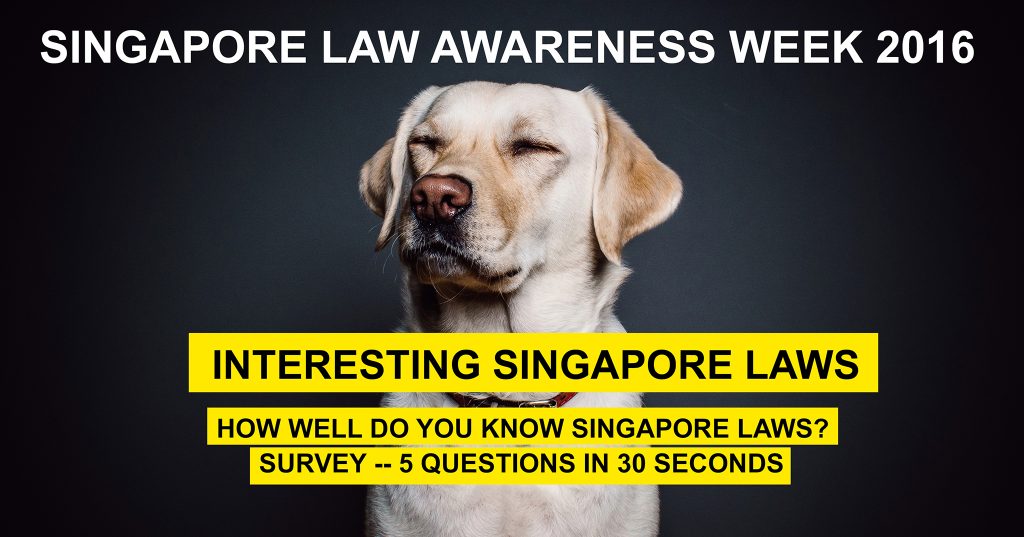 How well do you know Singapore Laws? Asia Law Network Blog