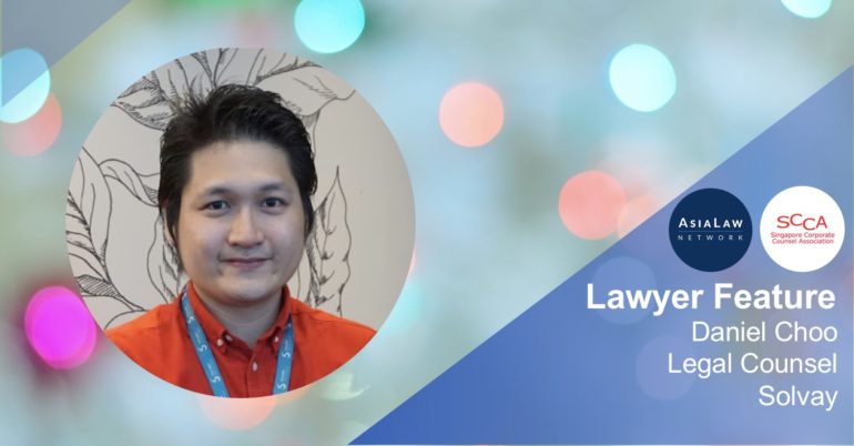 Lawyer Features_Daniel Choo_Solvay_Asia Law Network